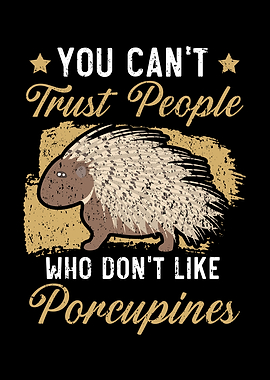 Porcupine Lover
