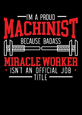 Machinist