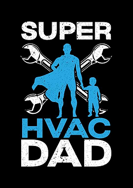 Super HVAC Dad
