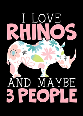 I Love Rhinos