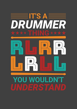 RLRR LRLL Its Drummer