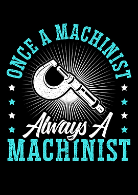 Machinist