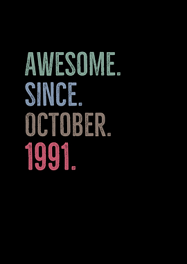 Awesome Since October 1991