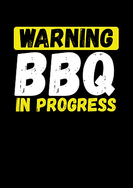 Warning bbq in progress