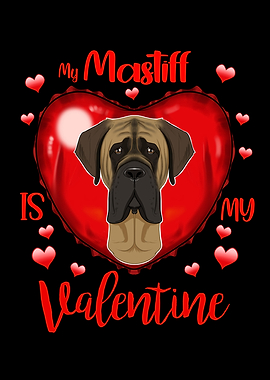 Mastiff Valentines Day