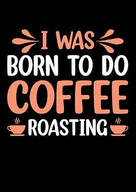 Coffee Roasting