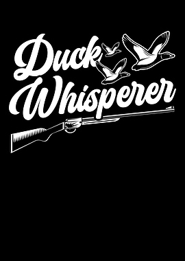 Duck Whisperer