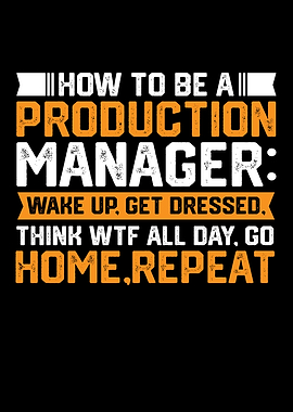 Im A Production Manager