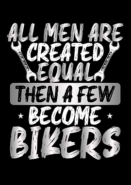 All men become bikers