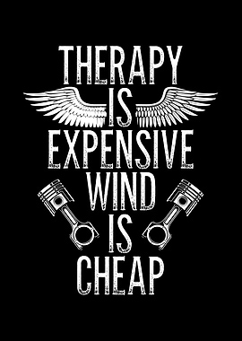 Therapy or Biker wind