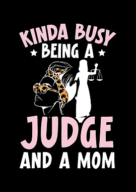 A Judge And A Mom