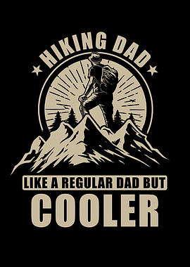 Hiking Dad Like a regular
