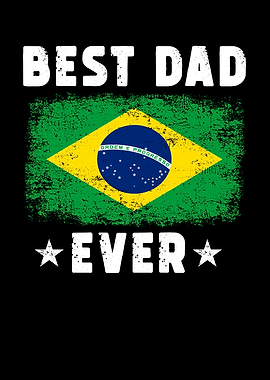 Brazilian Best Dad Ever