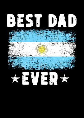 Argentine Best Dad Ever