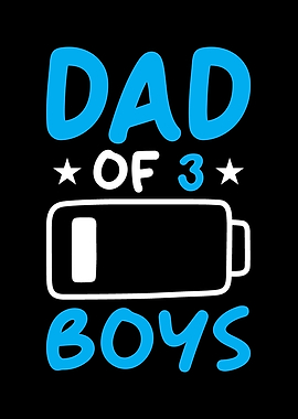 Dad Of 3 Boys