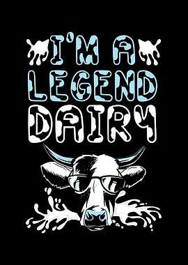 Im A Legend Dairy