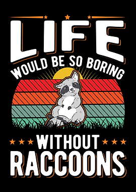 Raccoon Lover Racoon