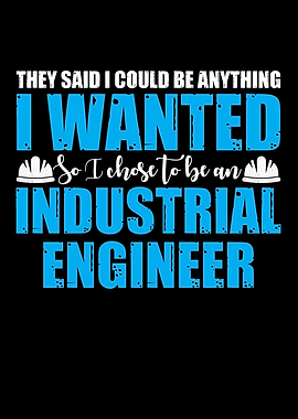 I Chose To Be Engineer