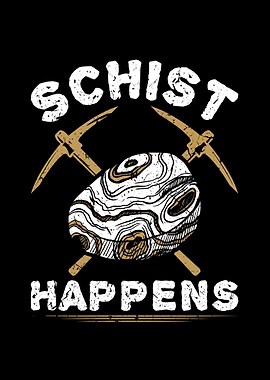 Schist Happens Geology