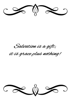 Salvation Is a Gift