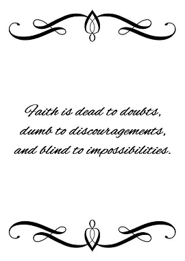 Faith Is Dead to Doubts
