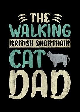 British Shorthair Cat Dad