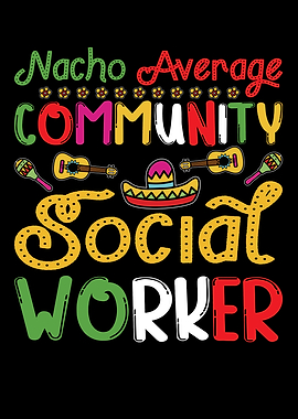 Nacho Average Worker