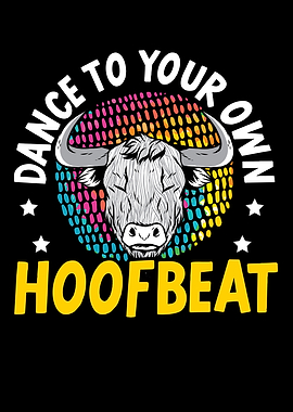 Dance To Your Own Hoofbeat