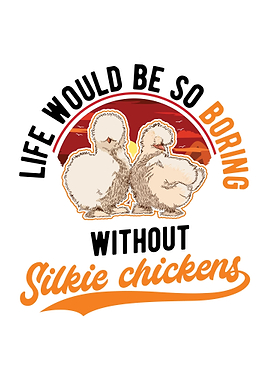 Silke Chicken Lover