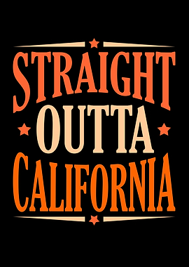 Straight Outta California