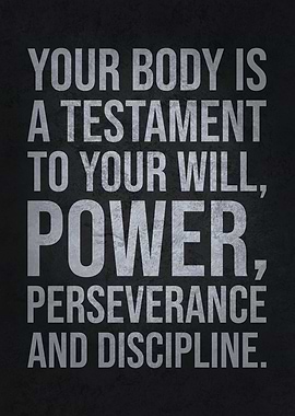 Your Body Is A Testament