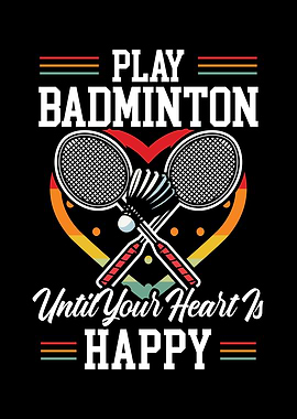 Play Badminton