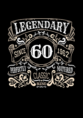 60 Years Old Legendary