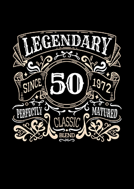 50 Years Old Legendary