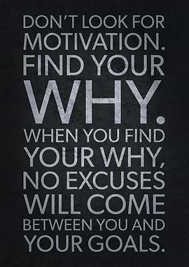 Motivation vs Your Why