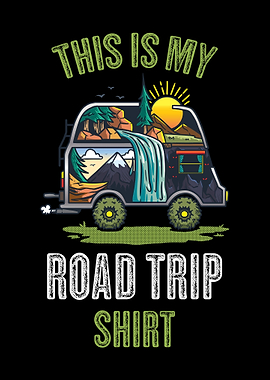 This Is My Road Trip Shirt
