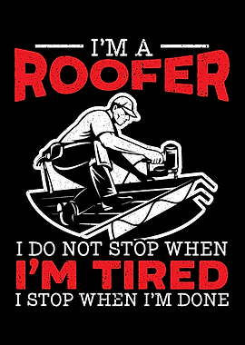 Im A Roofer