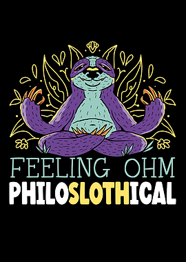 Feeling Philoslothical