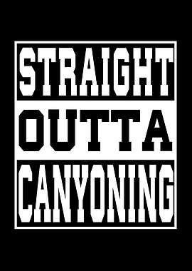 Canyoning Saying Funny