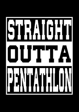 Pentathlon Saying Funny