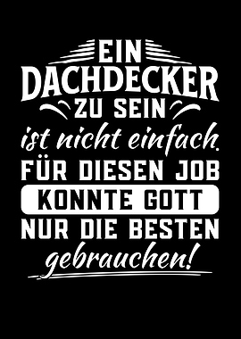 Ein Dachdecker Zu Sein