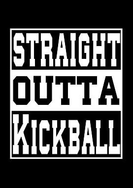 Kickball Saying Funny