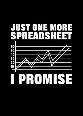 Just One More Spreadsheet