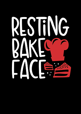Resting bake face