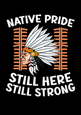 Native Pride Still Here