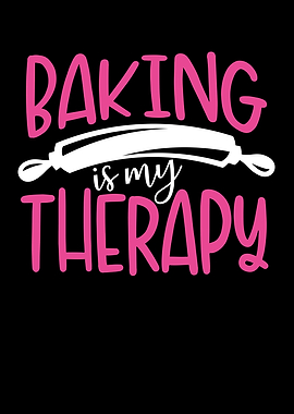 Baking is my therapy