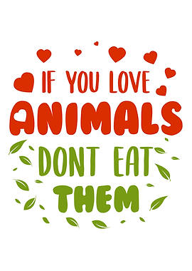 If you love animal dont