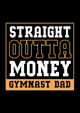 Straight Outta Money