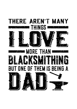 Blacksmithing Fathers Day