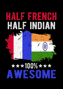 Half French Half Indian